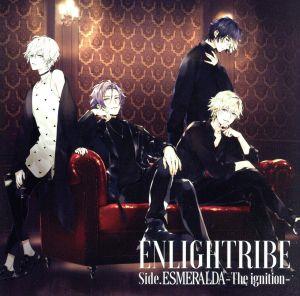 ENLIGHTRIBE side.ESMERALDA -The ignition- [DVD Audio] ESMERALDA