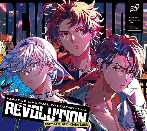 Paradox Live -Road to Legend- FINAL”REVOLUTION” [CD] V.A