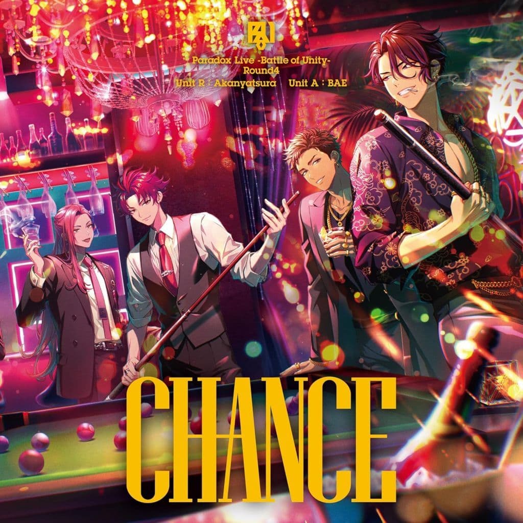 Paradox Live -Battle of Unity- Round4 “CHANCE” [CD] 悪漢奴等/BAE