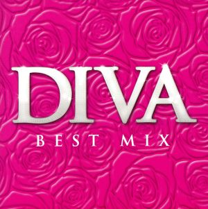 DIVA -BEST MIX- [CD] DJ Candy
