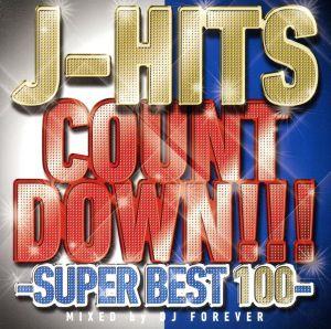 J-HITS COUNTDOWN-BEST-Mixed by DJ Forever [CD] オムニバス
