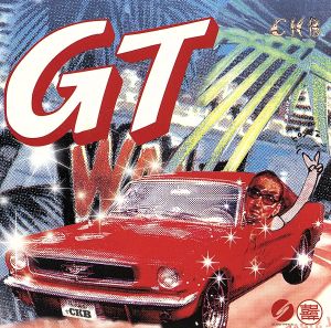 G.T. [CD] クレイジーケンバンド 横山剣 小野瀬雅生; クレイジーケンバンド