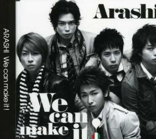 We can make it! [CD] 嵐