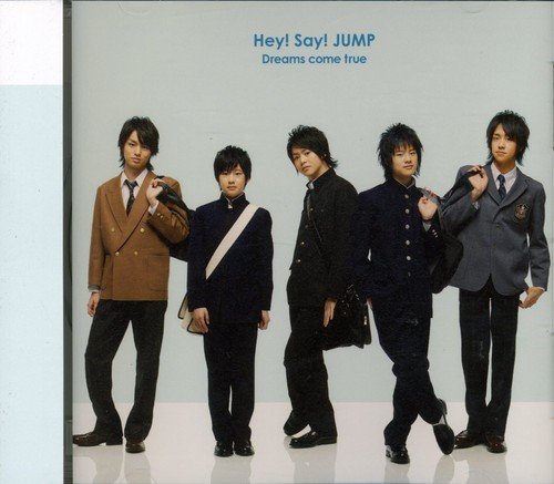 Dreams come true [CD] Hey!Say!JUMP; ■木雄也