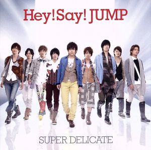 SUPER DELICATE(初回限定盤2)(DVD付) [CD] Hey! Say! JUMP