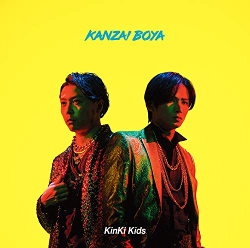 KANZAI BOYA(初回盤A)(DVD付) [CD] KinKi Kids