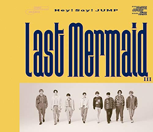 Last Mermaid…(通常盤) [CD] Hey! Say! JUMP
