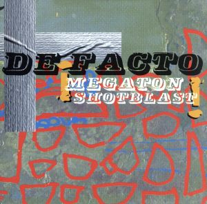 MEGATONSHOT BLAST [CD] デファクト