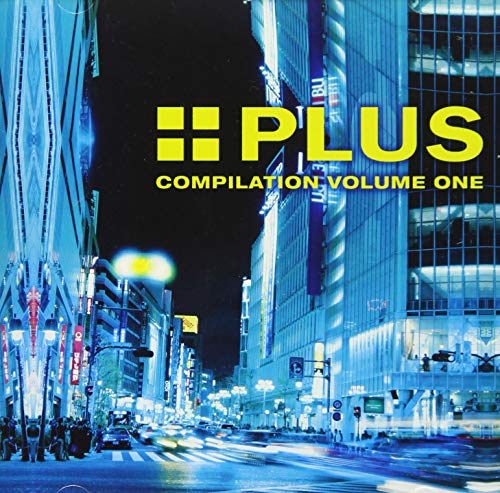 PLUS COMPILATION VOLUME ONE [CD] オムニバス SCAN X KABUTO SHIN AKIRA ISHIHARA IGNITION TECHNICIAN HARD CELL DASH BEROSHIMA TAKKYU ISHINO; F.GOTOH