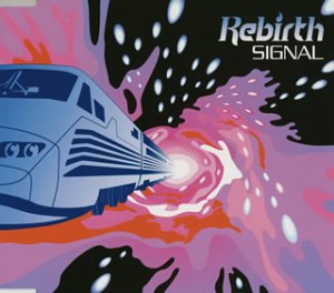 SIGNAL [CD] Rebirth; ibuki