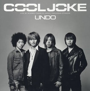 UNDO (CCCD) [CD] COOL JOKE、 COOL JOKE、 石川ヒロヤ、 弥吉淳二、 佐久間正英; COOL JOKE