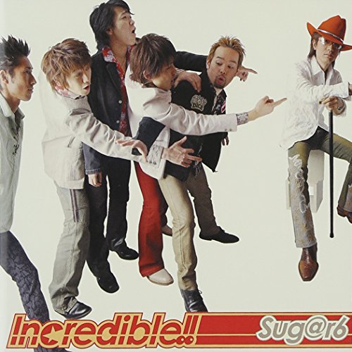INCREDIBLE!! [CD] Sugar6