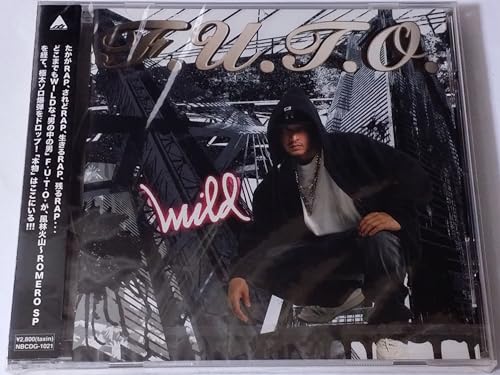 Ｗｉｌｄ [CD] Ｆ．Ｕ．Ｔ．Ｏ．