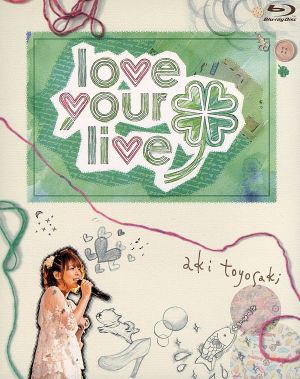 豊崎愛生ファーストコンサートツアー “love your live” [Blu-ray] [Blu-ray]