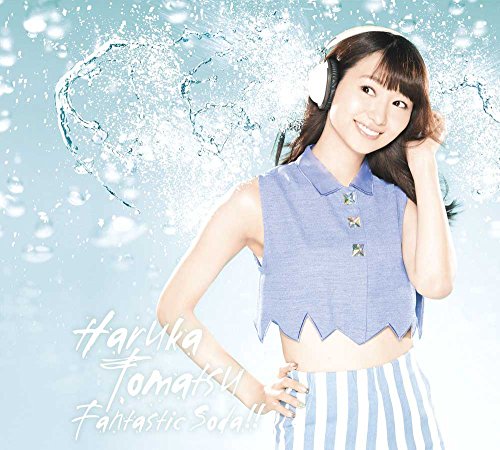 Fantastic Soda!! [CD] 戸松遥