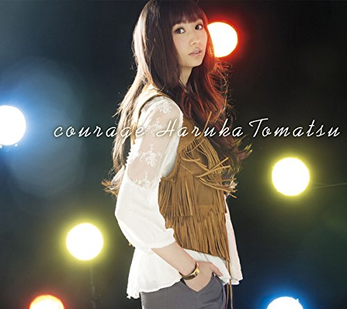 courage [CD] 戸松 遥