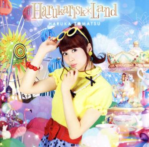 Harukarisk*Land(通常盤) [CD] 戸松 遥