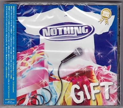 GIFT [CD] NOTHING yusuke masa NOTHING; NOTHING