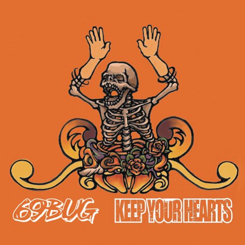 SPLIT [CD] 69BUG，KEEP YOUR HEARTS 69BUG; KEEP YOUR HEARTS