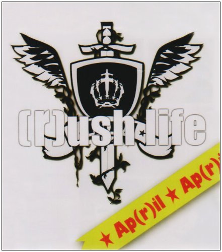 (r)ush life [CD] Ap(r)il; 日向