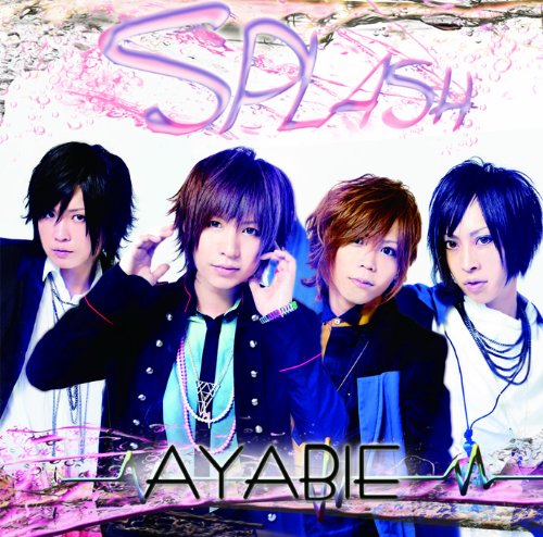 Splash (Bタイプ) [CD] AYABIE