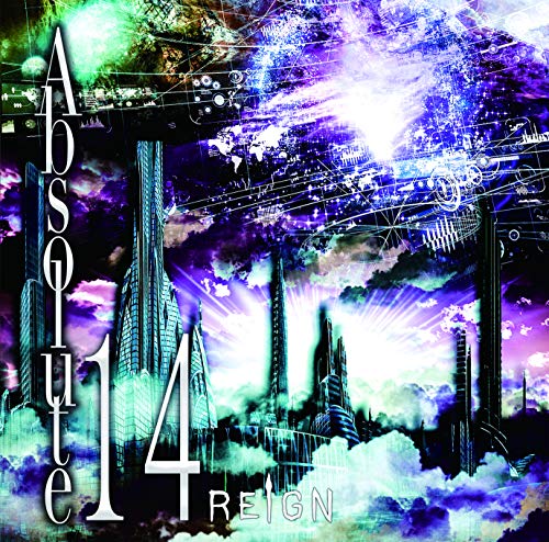 Absolute 14 (通常盤) [CD] REIGN