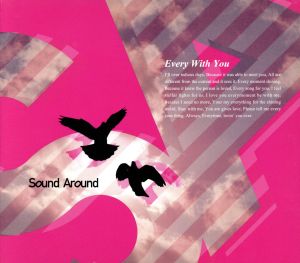 Every With You [CD] Sound Around