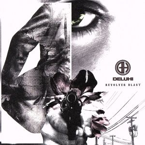 REVOLVER BLAST [CD] DELUHI