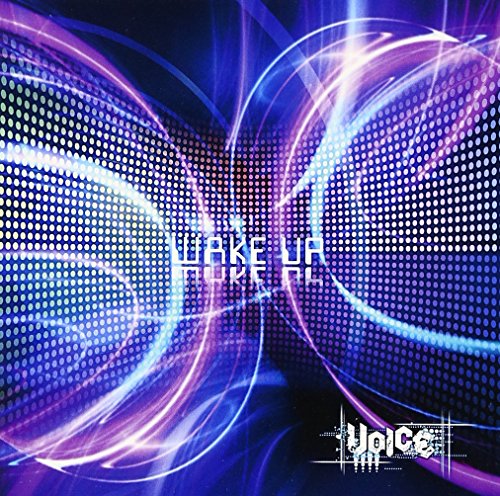 WAKE UP [CD] VOICE 未来; VOICE