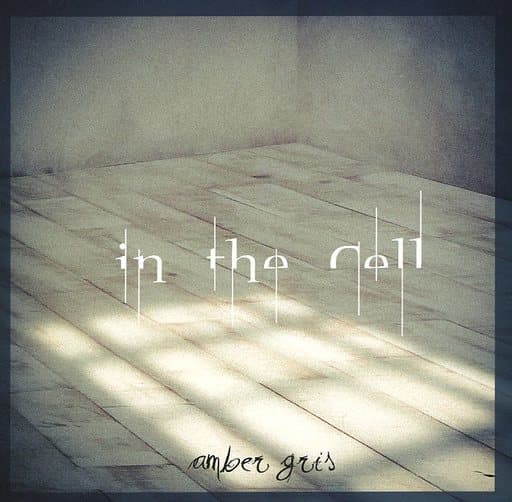 In the Cell [Type B] [CD] amber gris