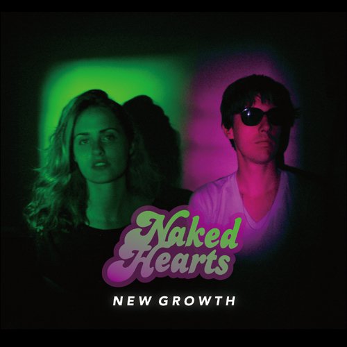 NEW GROWTH [CD] NAKED HEARTS