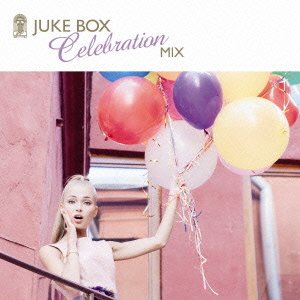 Juke Box Celebration Mix [CD] オムニバス