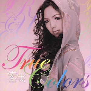 True Colors [CD] 宏実; JAMIL
