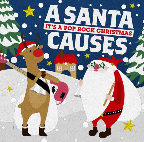 A SANTA CAUSES-It’s A Pop Rock Christmas- [CD] オムニバス ホリデイ・パレード ランナー・ランナー sfpr サプライズ ステレオ・スカイライン MY LAST DECEMBER ホーソン・ハイツ FAT PROP ザ・ハイプ・セオリー; DRIVE FAR