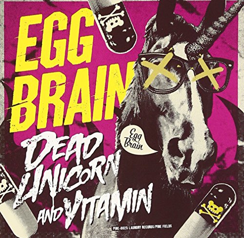 DEAD UNICORN&VITAMIN with PUSH TOUR DVD [CD] EGG BRAIN 薬師ジョーイ; EGG BRAIN