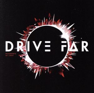 Fragments of Light [CD] DRIVE FAR