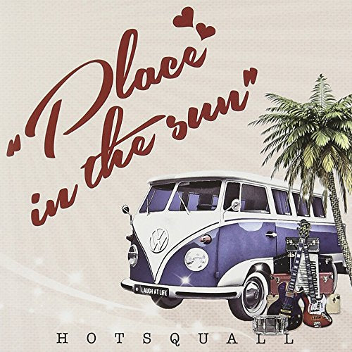 Place in the sun [CD] HOTSQUALL