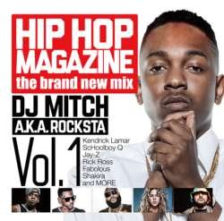 Hip Hop Magazine Vol.1 -The Brand New Mix- / DJ Mitch a.k.a. Rocksta [CD] DJ Mitch a.k.a. Rocksta