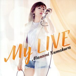 My LIVE(通常盤) [CD] 沼倉愛美 沼倉愛美; WEST GROUND