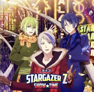 ピタゴラス スペクタクルツアー ライブ Vol.2 「STARGAZER Z」 act.エル&キラ&アルト [CD] 野村エル(CV.KENN) 緋室キラ(CV.大河元気); 滝丸アルト(CV.沢城千春)