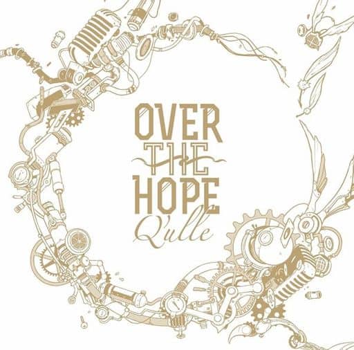OVER THE HOPE (初回限定盤) (DVD付) [CD] Q'ulle