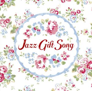 Jazz Gift Song [CD] V.A.