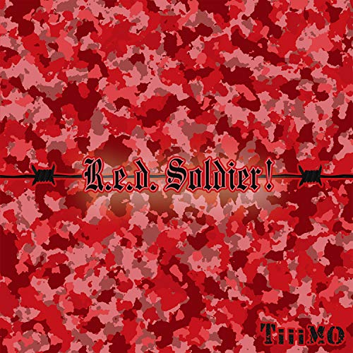 R.e.d. Soldier ! [CD] TiiiMO