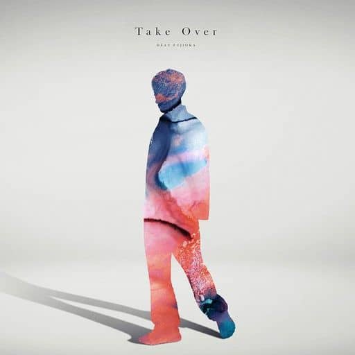 Take Over(通常盤 CDのみ) [CD] DEAN FUJIOKA