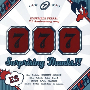 『あんさんぶるスターズ! ! 』7th Anniversary song「Surprising Thanks!!」 [CD] ESオールスタース; BkuB