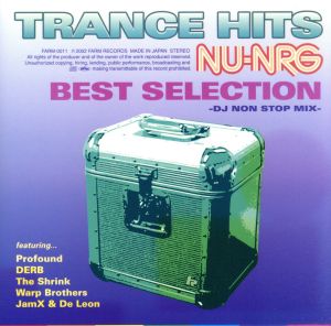 TRANCE HITS NU-NRG〔BEST SELECTION〕 [CD] オムニバス ザ・シュリンク ザ・サイエンス・オブ・リズム ブラック・スパイダー ヘネス・アンド・コールド O.E.G. トム・ワックス・ジョインツ・ジャム・エックス&デ・レオン DJギャリー プロファウンド エンジェル・オブ・デス; シンデレラ