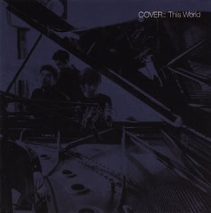 This World [CD] COVER 新田雄一; COVER