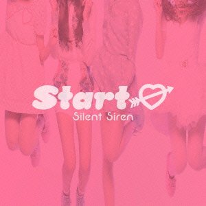Start→ [CD] Silent Siren; Silent Siren