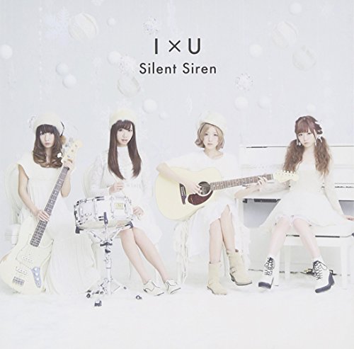 I×U [CD] Silent Siren