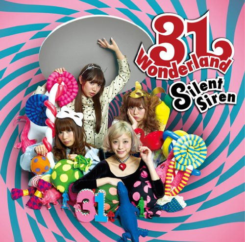 31Wonderland [CD] Silent Siren